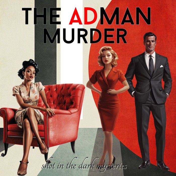 1080 x 1080 Cover for The Adman Murder, a mystery party game kit from Shot In The Dark Mysteries