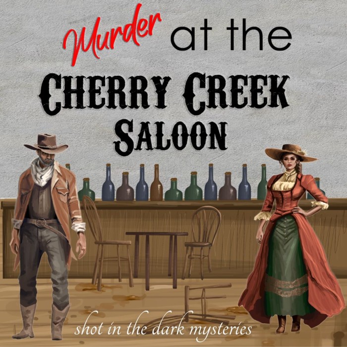 1080 x 1080 Cover for Murder at the Cherry Creek Saloon, a murder mystery party game from Shot In The Dark Mysteries