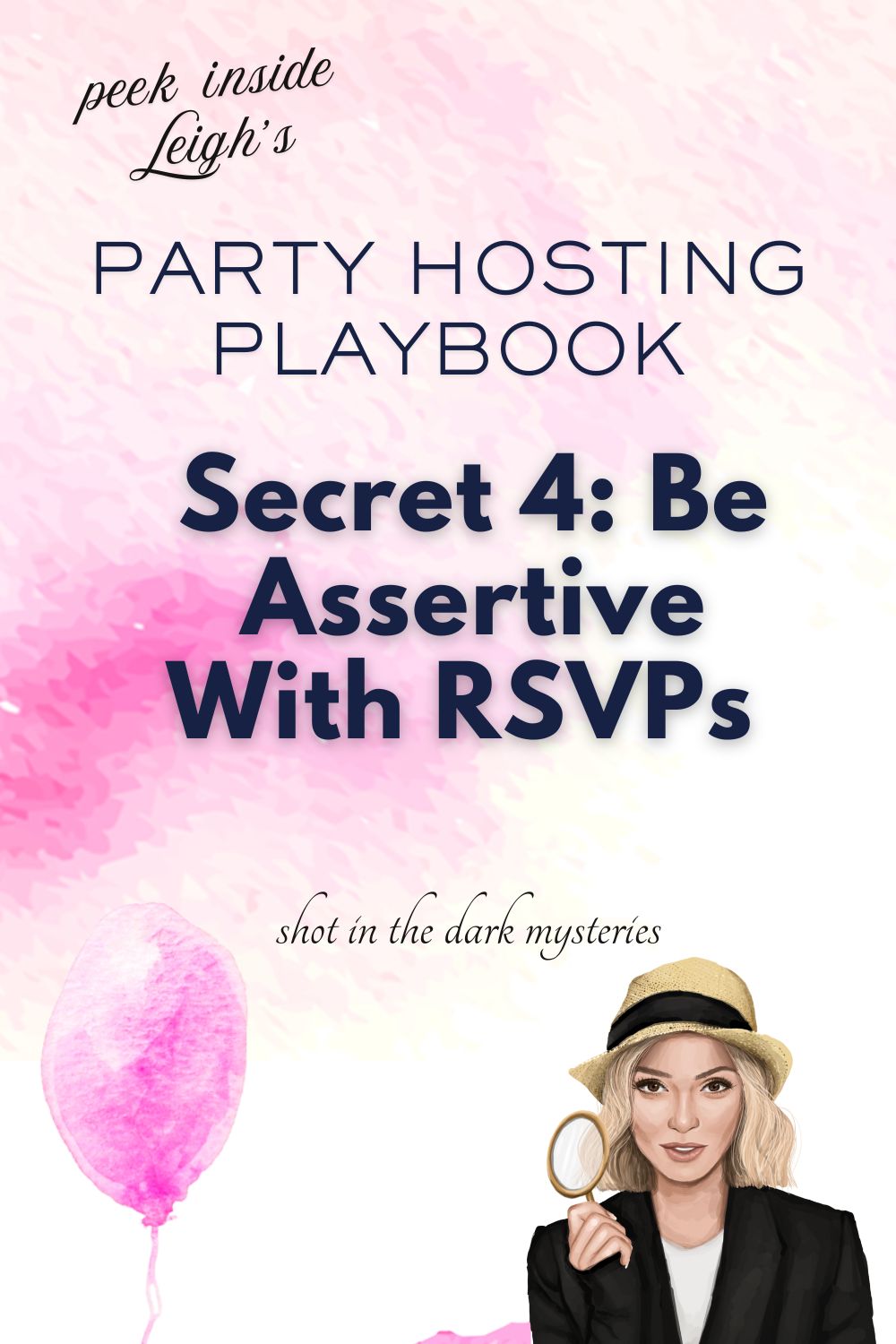 The image for Leigh's Party Hosting Playbook Secret 4