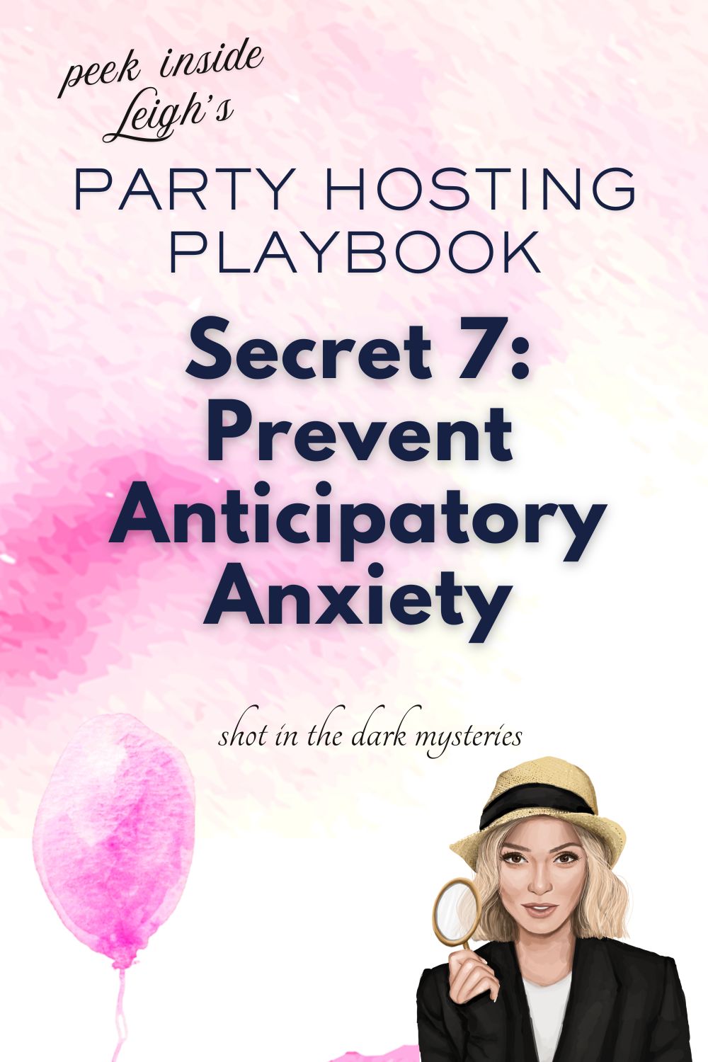 The image for Leigh's Party Hosting Playbook Secret 7