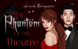 Illustrated poster for The Phantom of the Theatre featuring a red-dressed woman and a man in a tuxedo, with a hooded phantom silhouette in the background and the title text.
