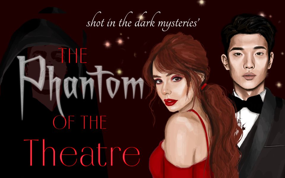Illustrated poster for The Phantom of the Theatre featuring a red-dressed woman and a man in a tuxedo, with a hooded phantom silhouette in the background and the title text.