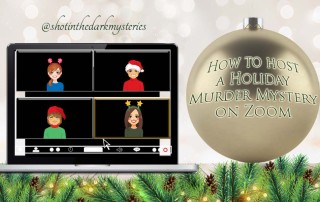 Shot In The Dark Mysteries How to Host a Christmas Murder Mystery Party on Zoom