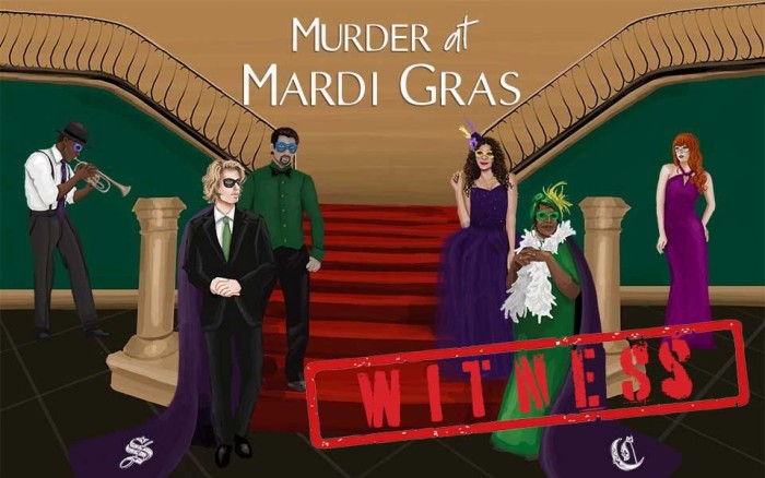 The Mardi Gras Murder Optional Witness Pack 1 Female 1 Male