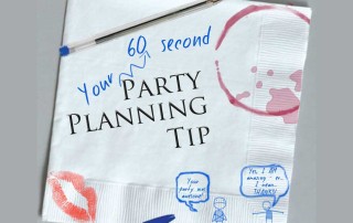 60 Second Party Planning Tip