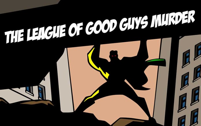 The League Of Good Guys 8 Female 4 Male Suspect Instant Download Mystery Party Package