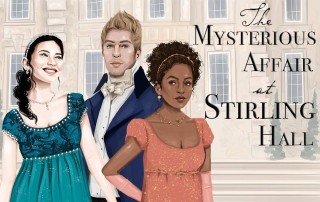 The cover image for The Mysterious Affair at Stirling Hall, a Bridgerton inspired murder mystery party game from Shot In The Dark Mysteries!
