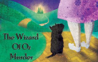 The Wizard of Oz Murder