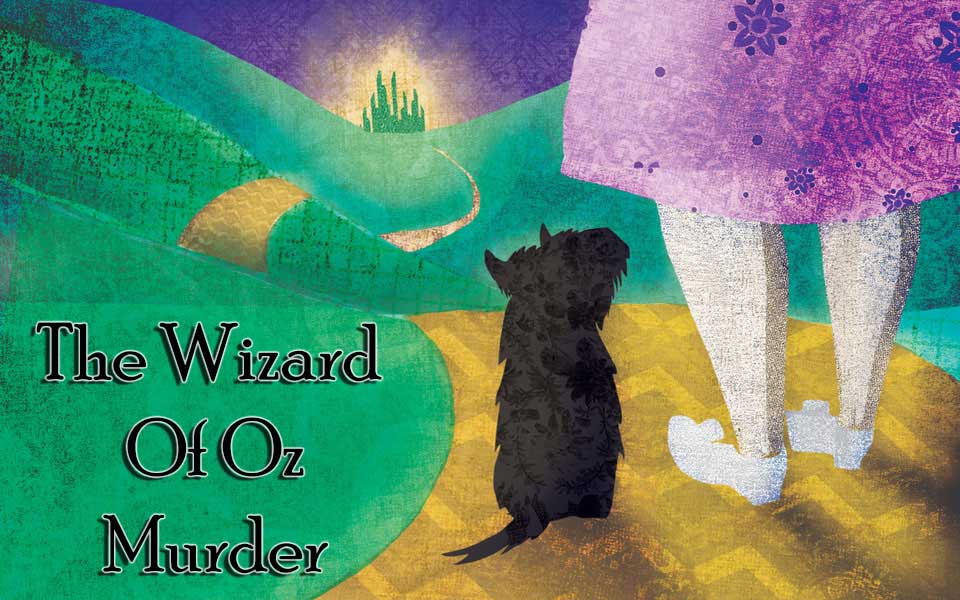 The Wizard of Oz Murder