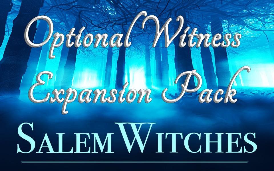 Salem Witches Optional Witness Expansion Pack - 1 Female, 1 Male Character